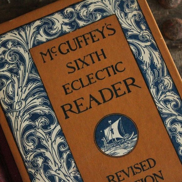 Vintage 1920s Book, "McGuffey's Sixth Eclectic Reader", Revised Edition American - Picture 2 of 14